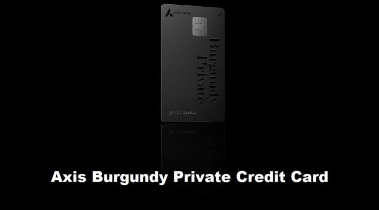 Axis Burgundy Private Credit Card